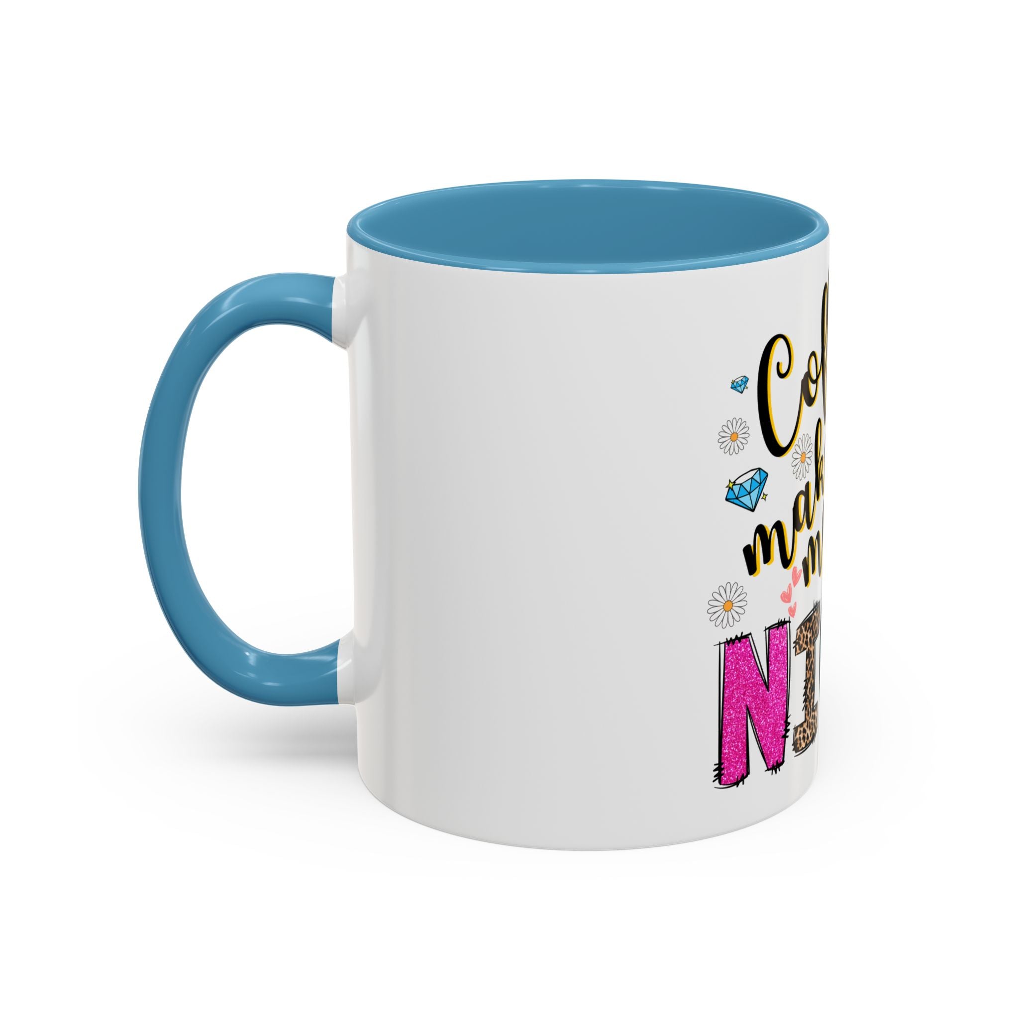 Nicer Coffee Mug - Sassy Gift for Tea and Coffee Lovers, Cute Coffee Cup for Birthdays, Happy Hour, Home Office Decor