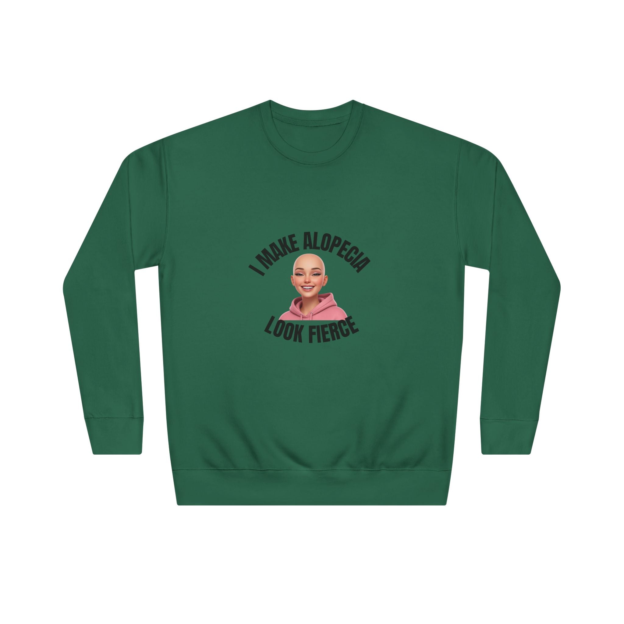 Fierce Alopecia Sweatshirt for Confidence