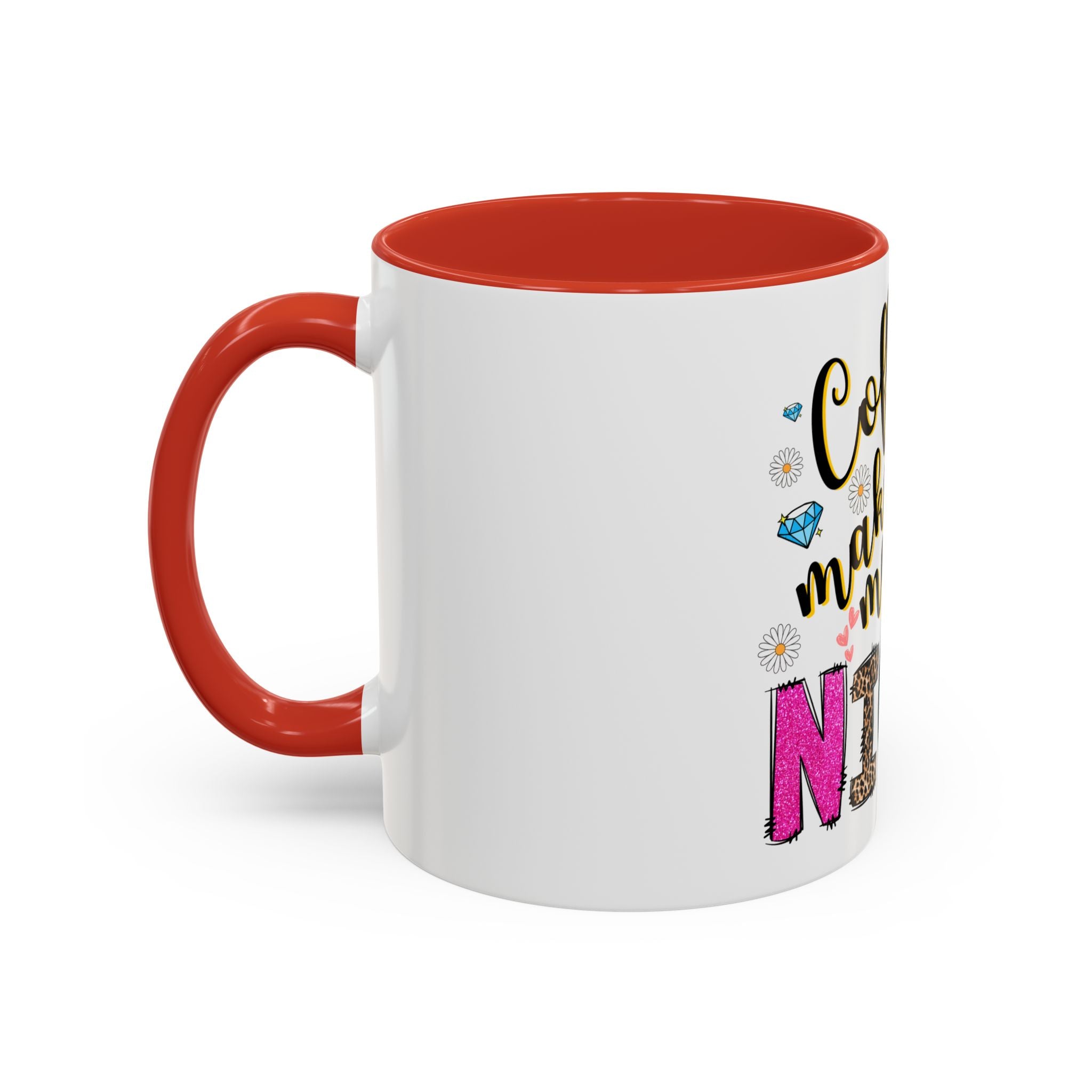 Nicer Coffee Mug - Sassy Gift for Tea and Coffee Lovers, Cute Coffee Cup for Birthdays, Happy Hour, Home Office Decor