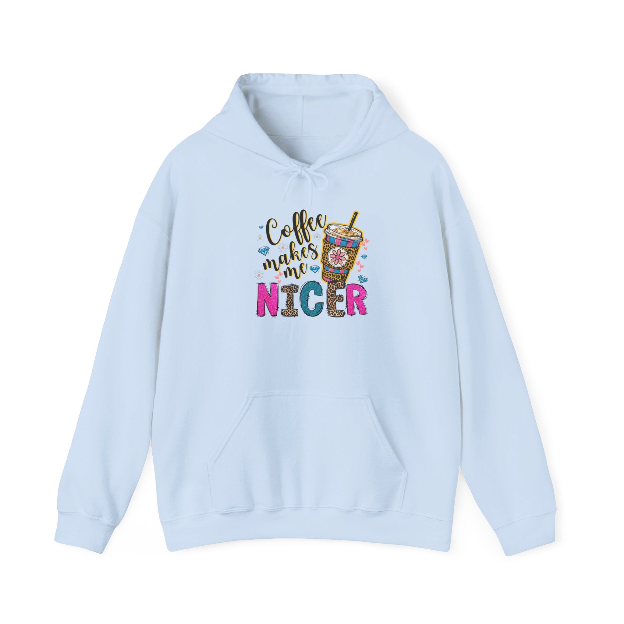 Coffee Makes Me Nicer Hoodie