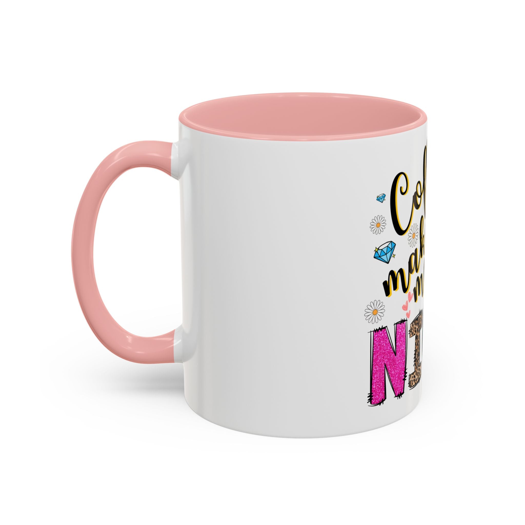 Nicer Coffee Mug - Sassy Gift for Tea and Coffee Lovers, Cute Coffee Cup for Birthdays, Happy Hour, Home Office Decor