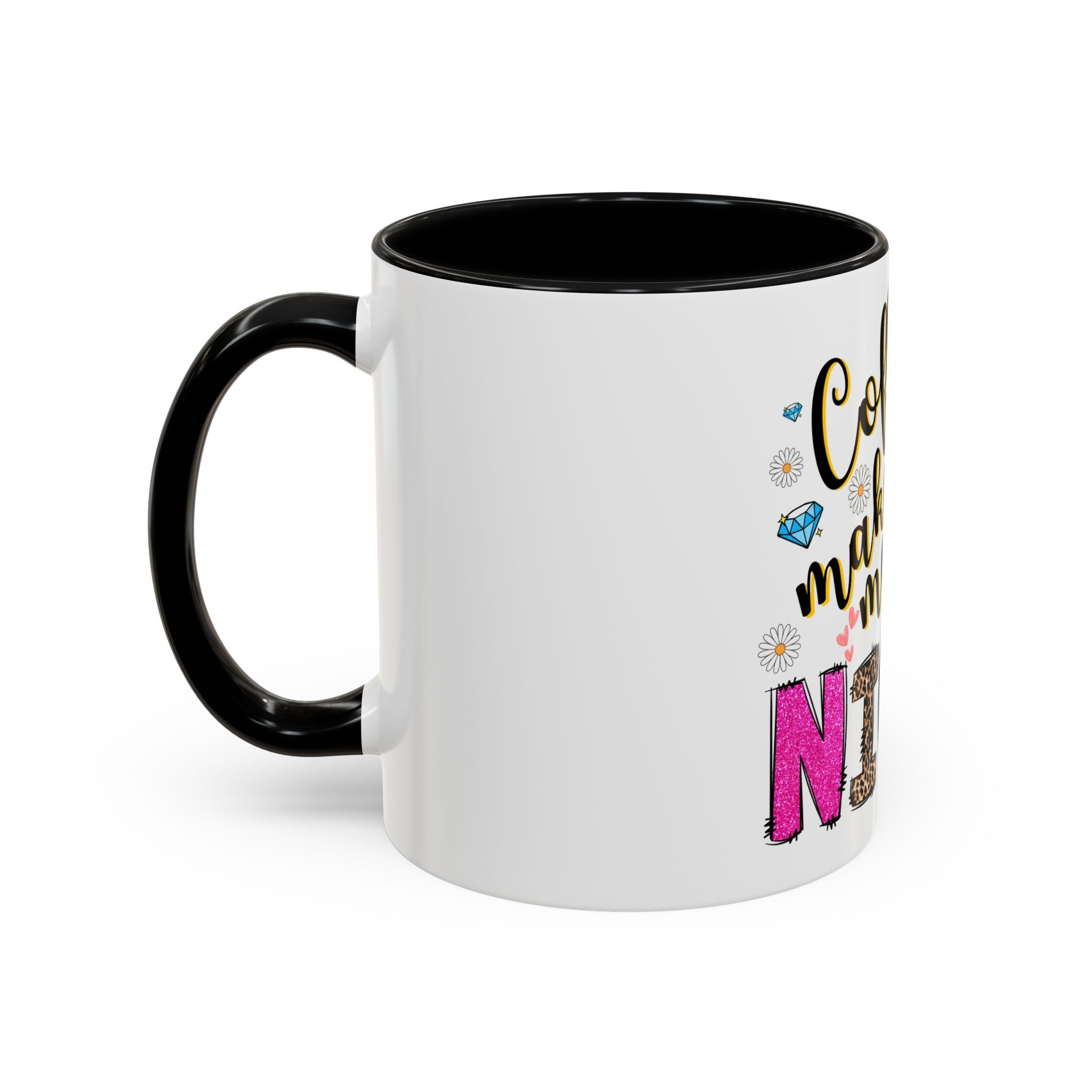 Nicer Coffee Mug - Sassy Gift for Tea and Coffee Lovers, Cute Coffee Cup for Birthdays, Happy Hour, Home Office Decor