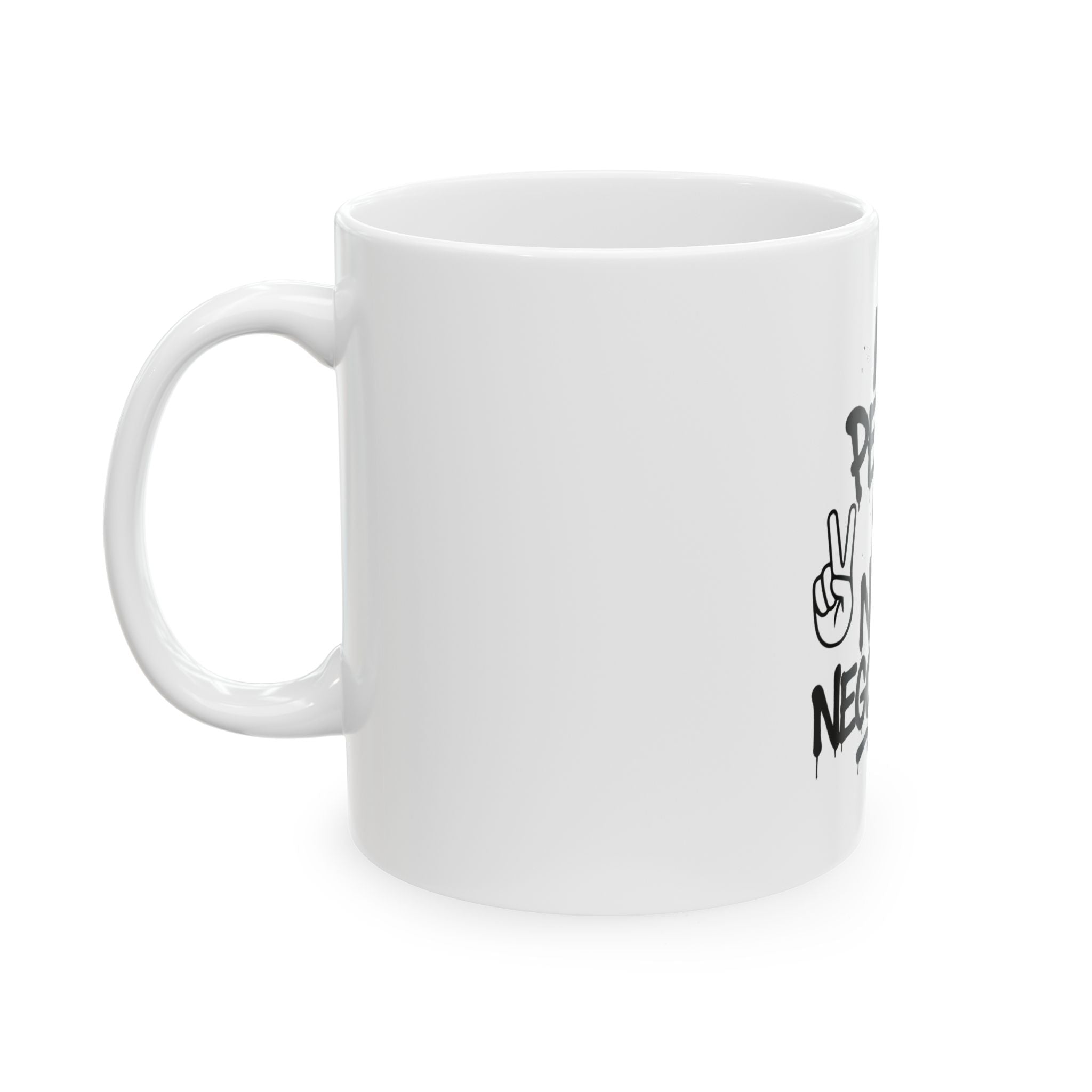My Peace is Non-Negotiable Coffee Cup for Mindful- Ceramic Mug
