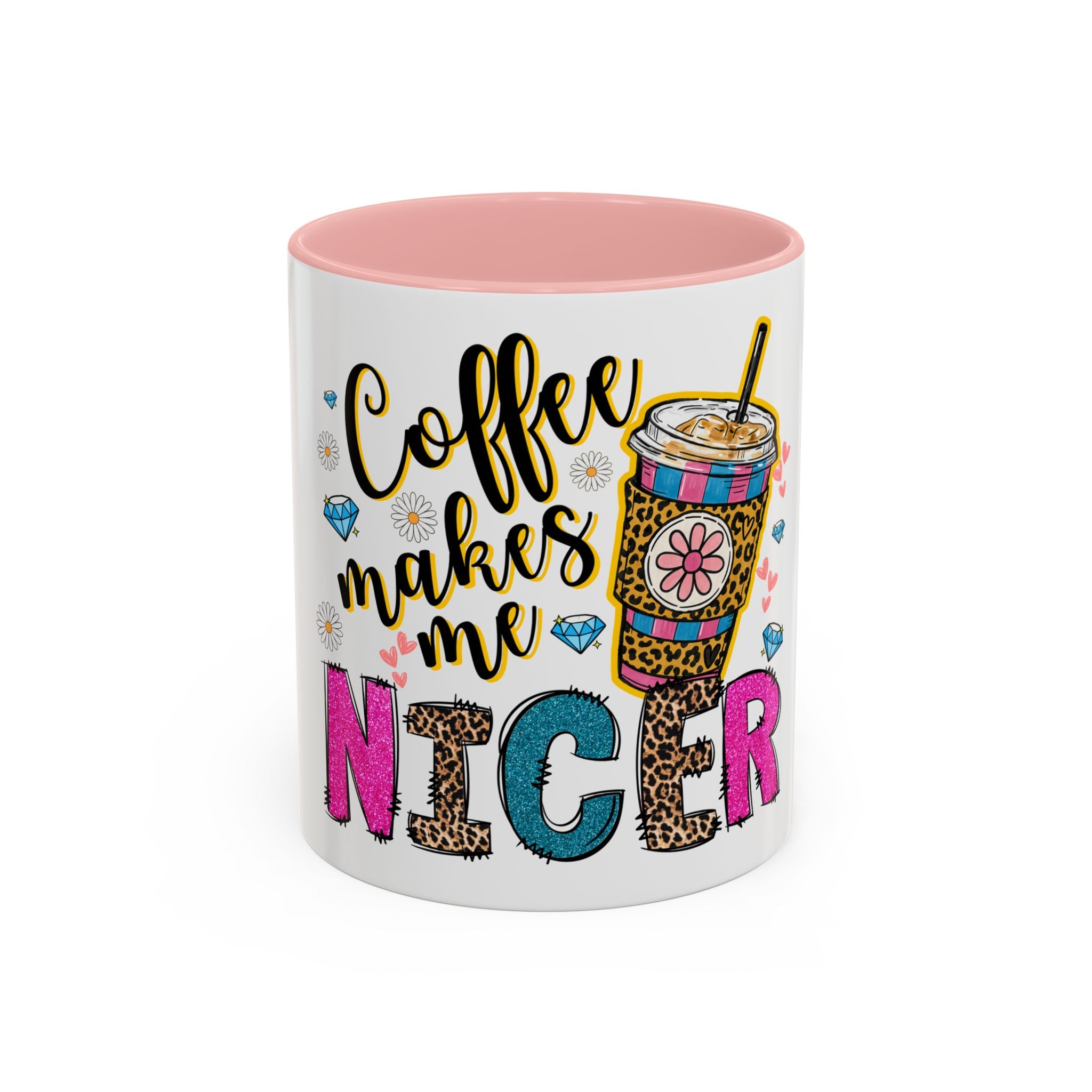 Nicer Coffee Mug - Sassy Gift for Tea and Coffee Lovers, Cute Coffee Cup for Birthdays, Happy Hour, Home Office Decor