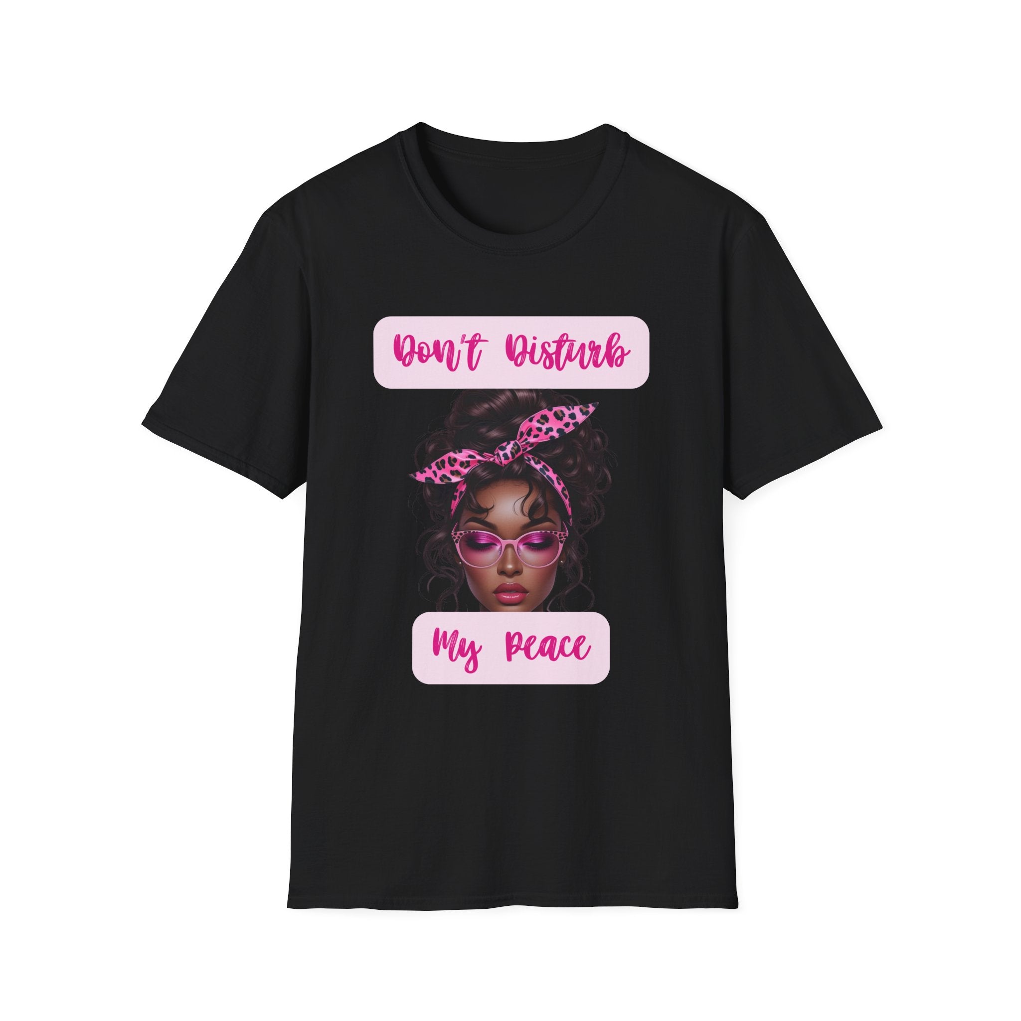 Don't Disturb My Peace - Chic Graphic Tee