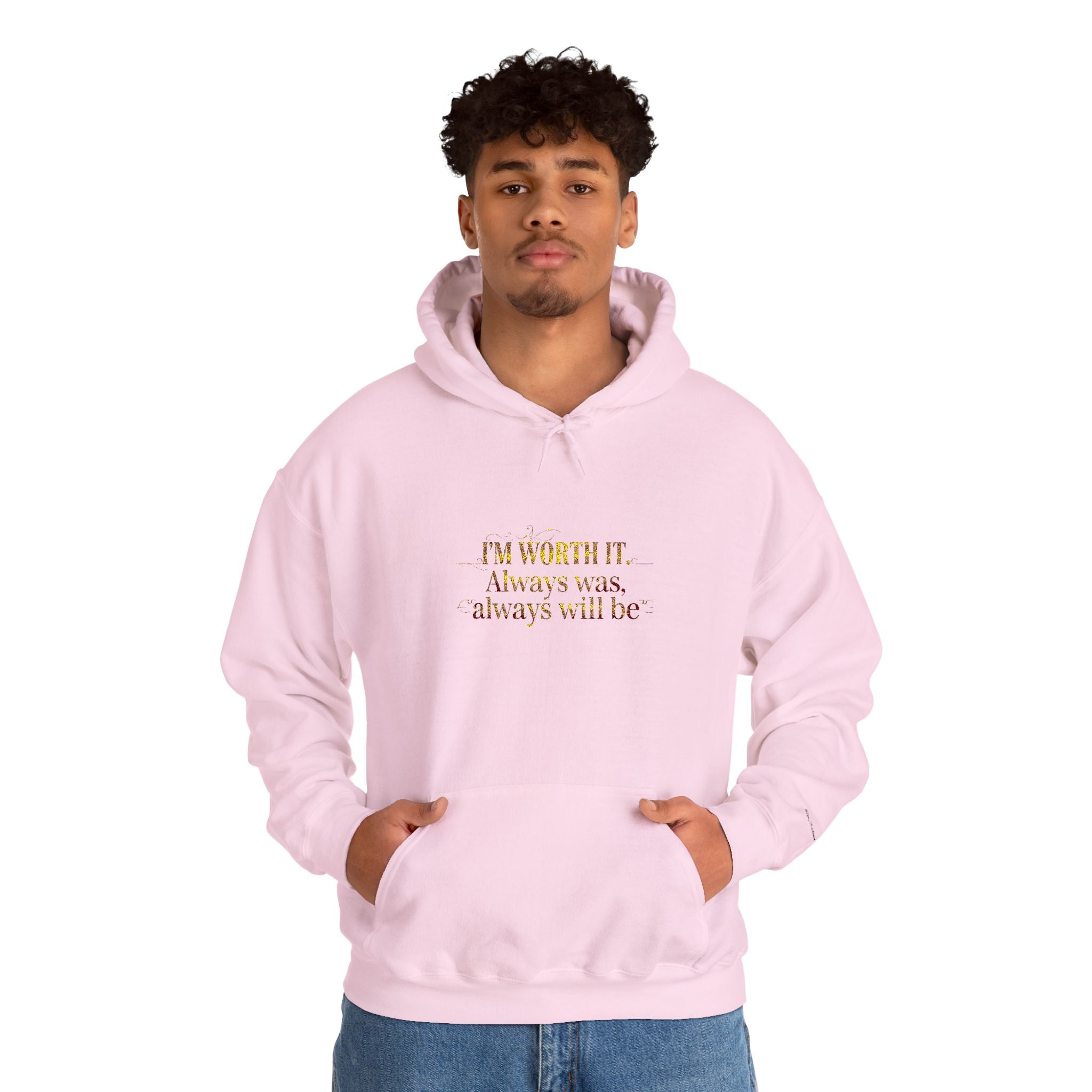 Worth IT  Hooded Sweatshirt