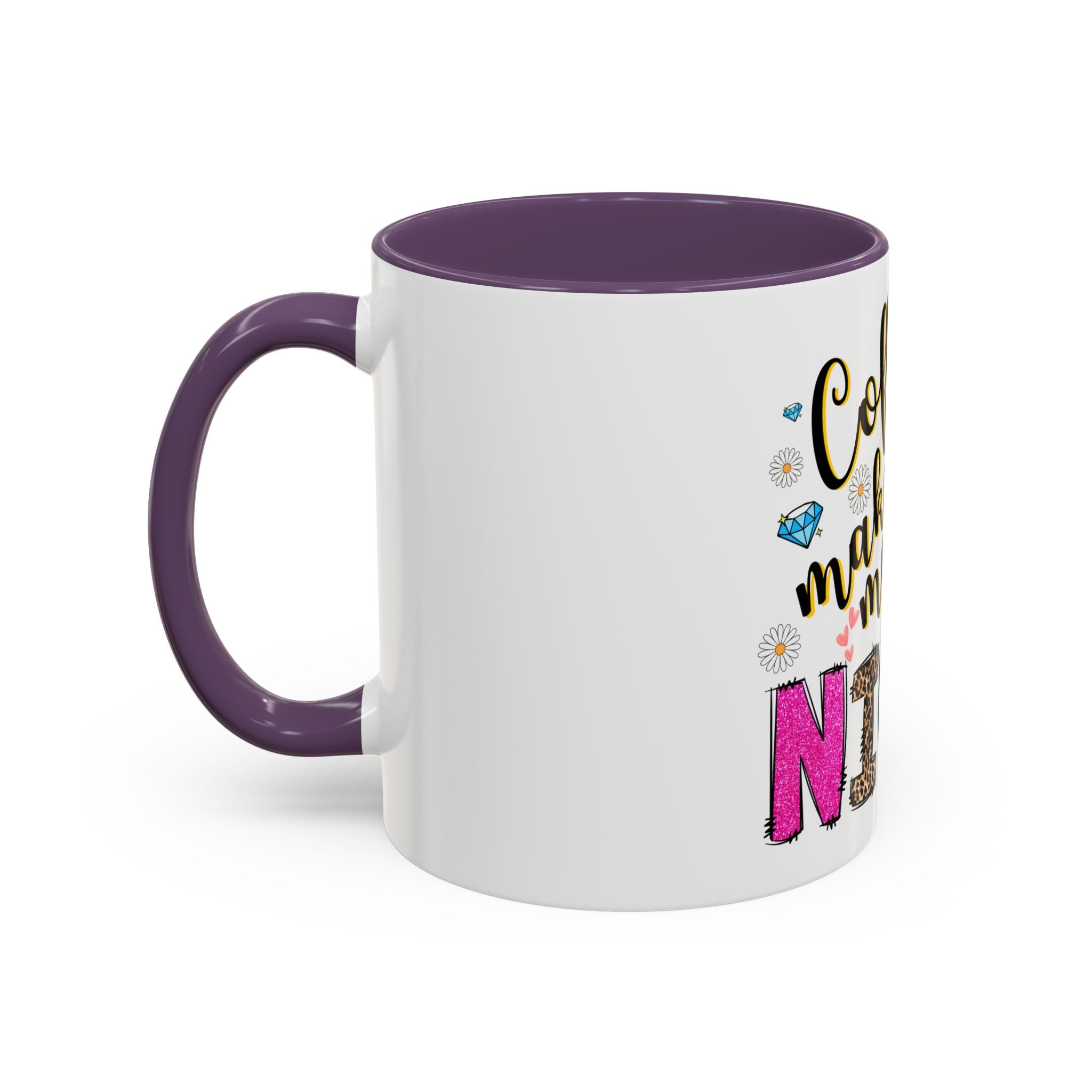 Nicer Coffee Mug - Sassy Gift for Tea and Coffee Lovers, Cute Coffee Cup for Birthdays, Happy Hour, Home Office Decor