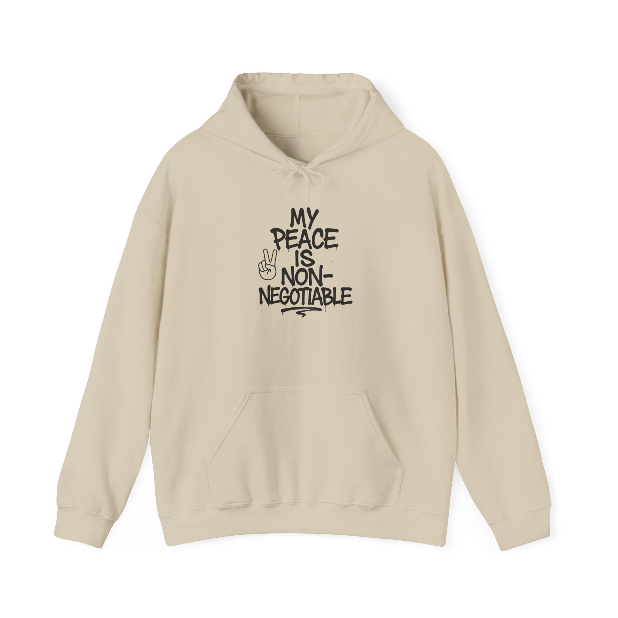 Peace is Non-Negotiable Hoodie, Unisex Sweatshirt, Cozy Lounge Wear, Gift for Peace Lovers, Relaxed Fashion, Casual Outfit