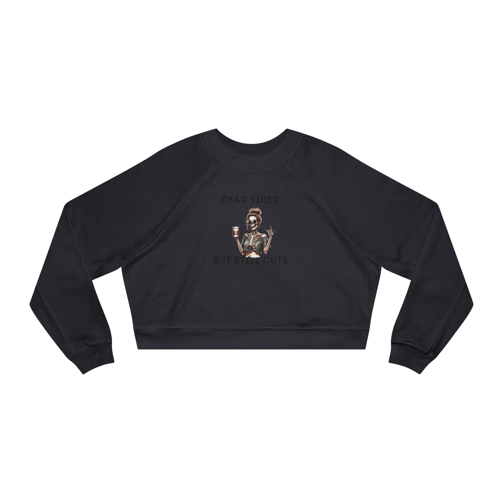 Dead Tired but Still Cute Cropped Fleece Pullover