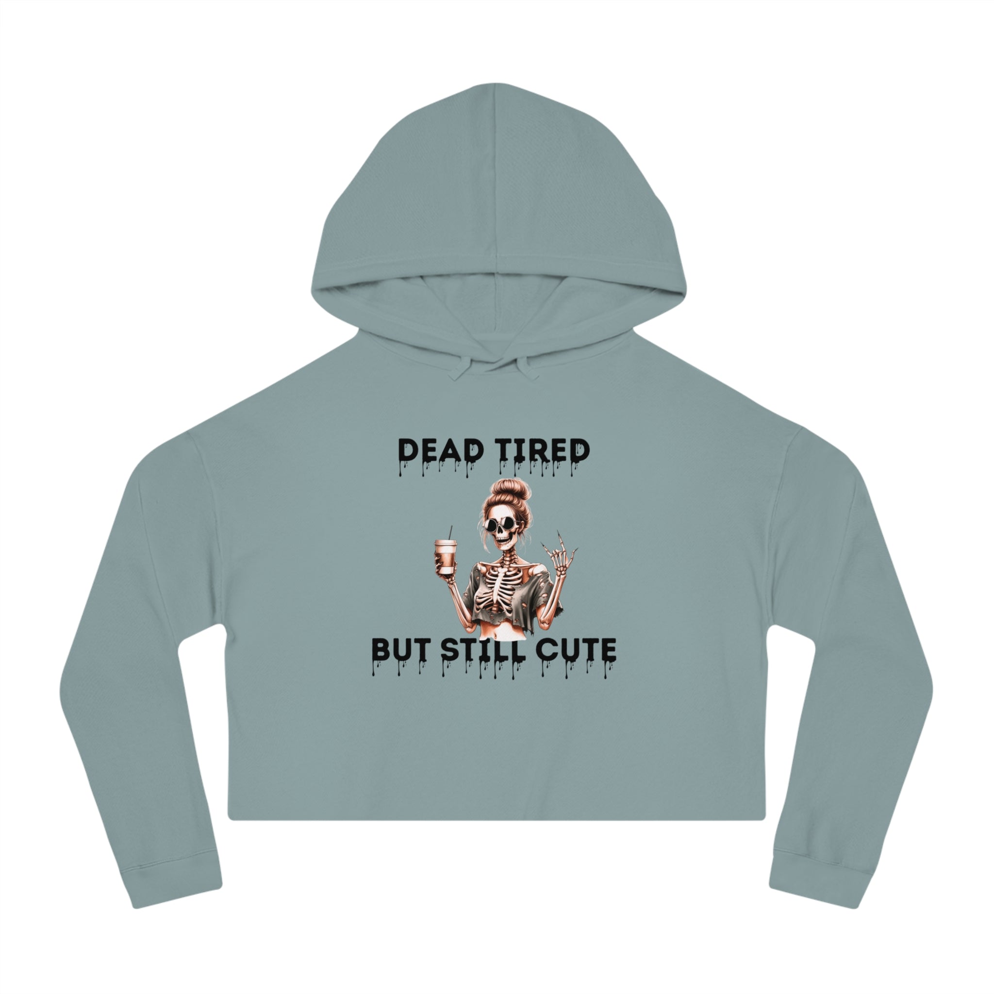 DEAD TIRED- Skeleton Cropped Hoodie