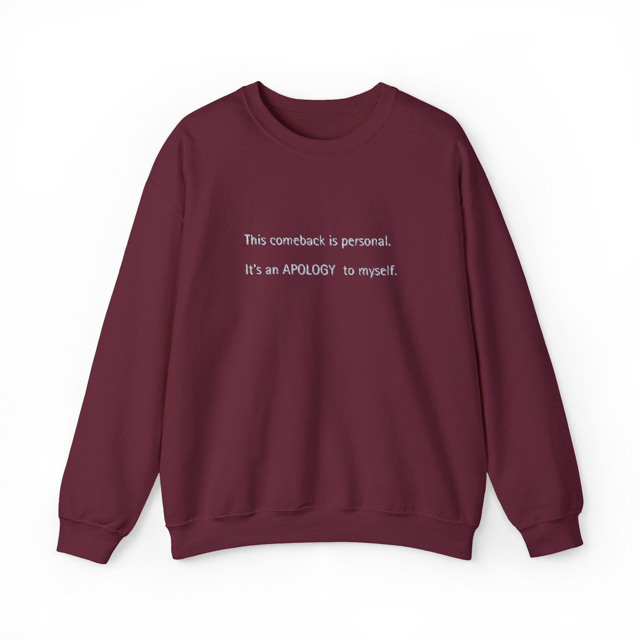 Apology to myself-Crewneck Sweatshirt