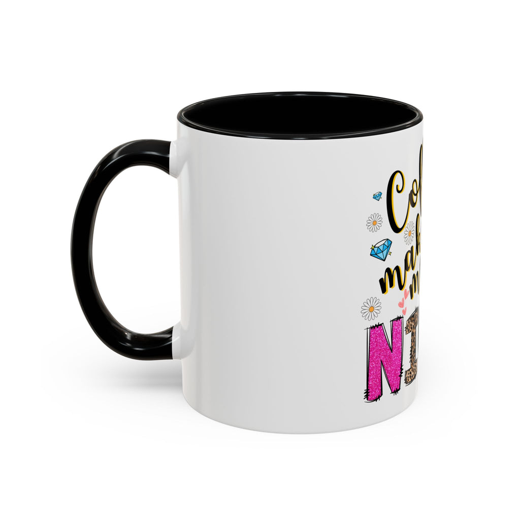 Nicer Coffee Mug - Sassy Gift for Tea and Coffee Lovers, Cute Coffee Cup for Birthdays, Happy Hour, Home Office Decor