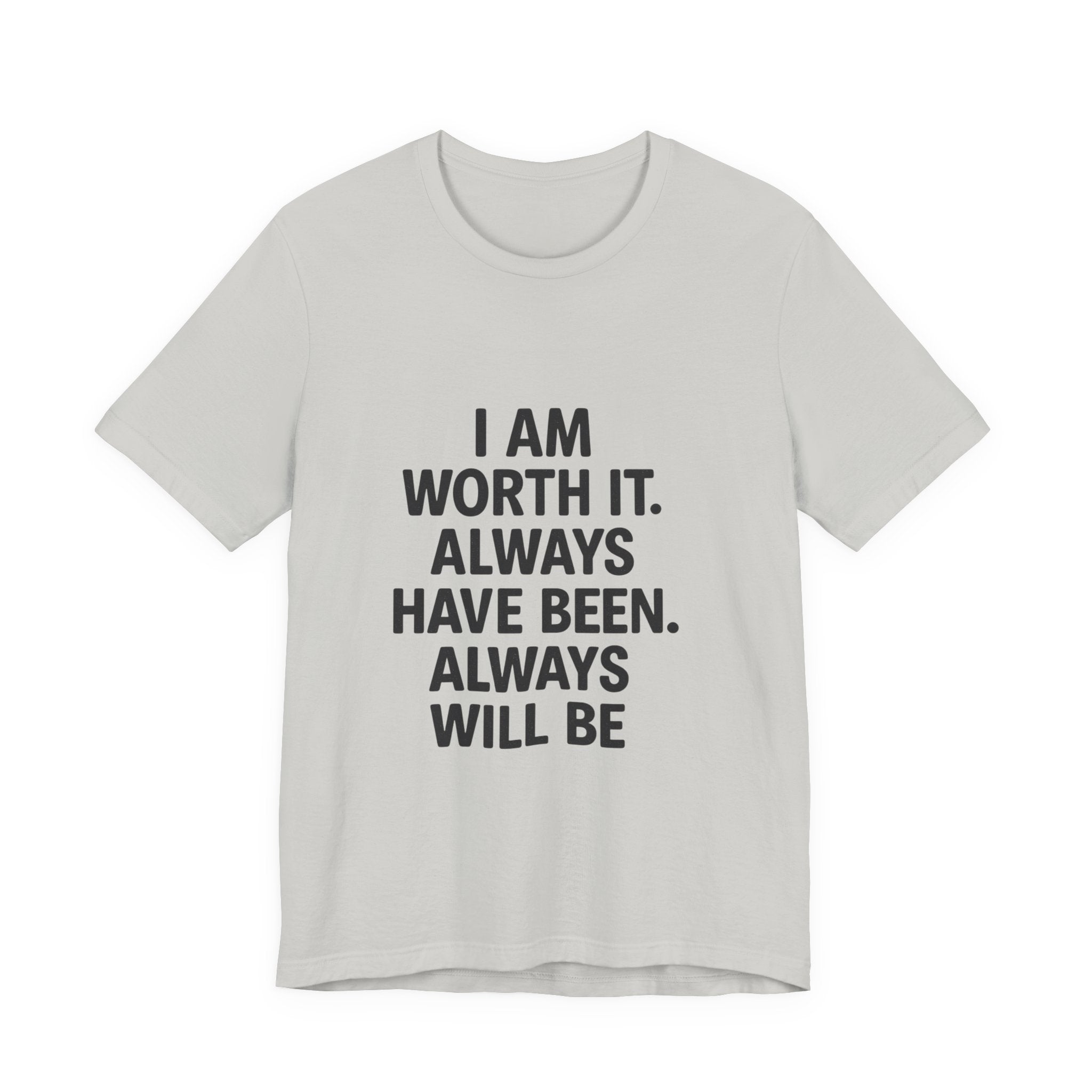 Unisex Motivational Tee | I AM WORTH IT | Positive Affirmation Shirt, Gift for Her, Self-Care Apparel, Encouragement Top, Everyday Wear