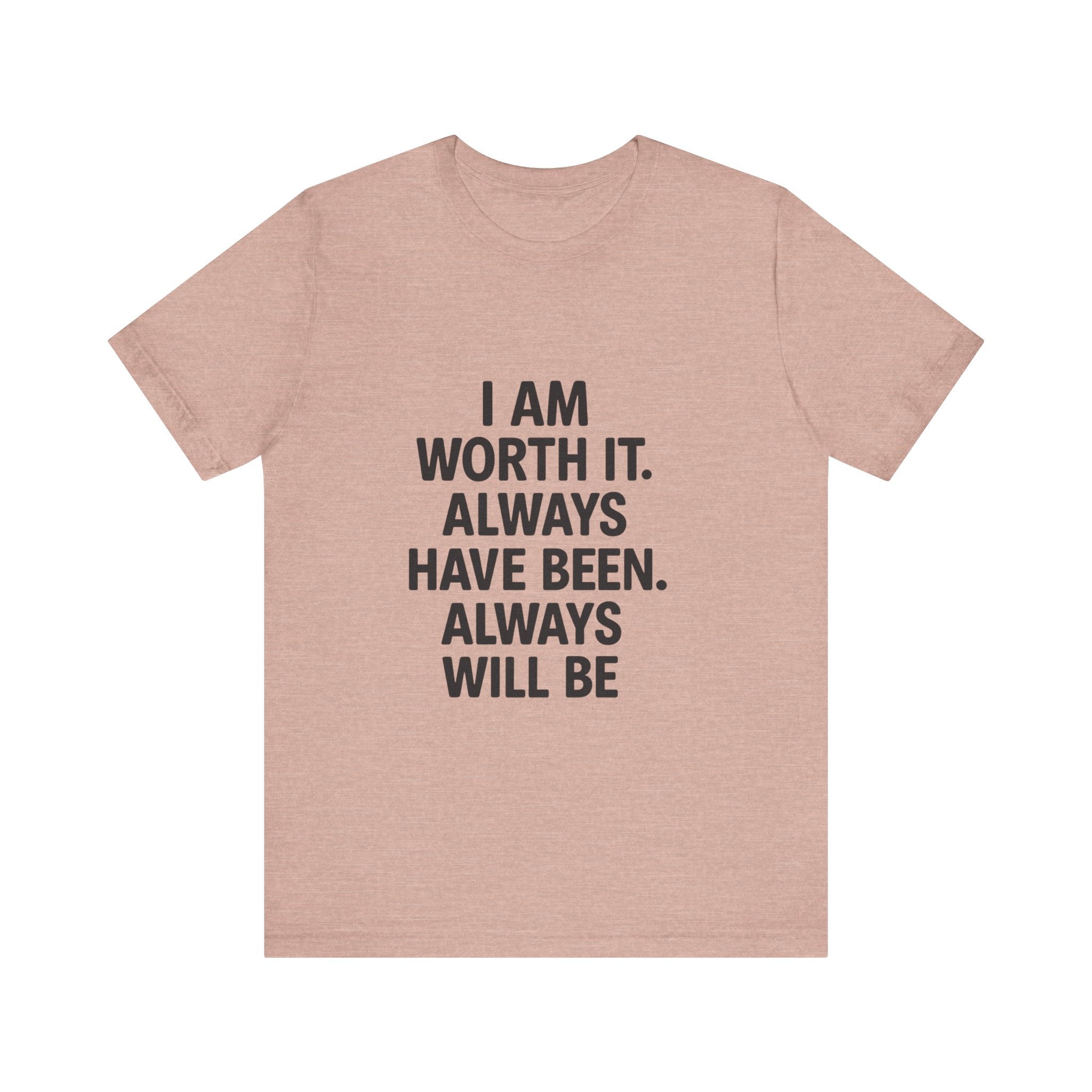 Unisex Motivational Tee | I AM WORTH IT | Positive Affirmation Shirt, Gift for Her, Self-Care Apparel, Encouragement Top, Everyday Wear