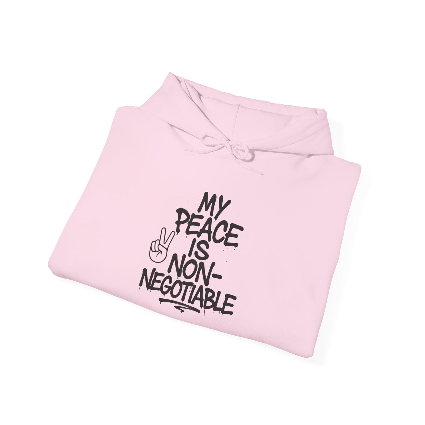 Peace is Non-Negotiable Hoodie