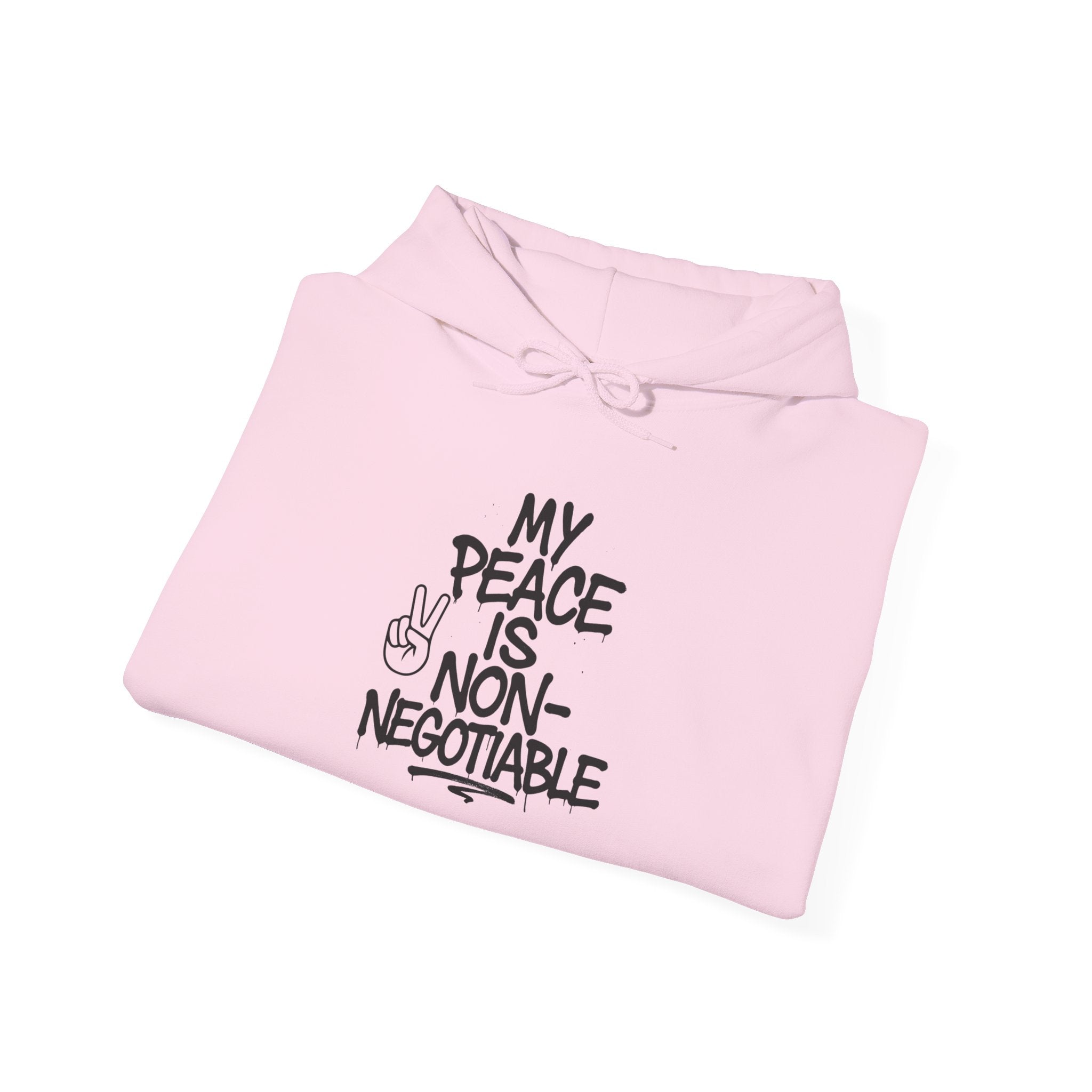 Peace is Non-Negotiable Hoodie, Unisex Sweatshirt, Cozy Lounge Wear, Gift for Peace Lovers, Relaxed Fashion, Casual Outfit