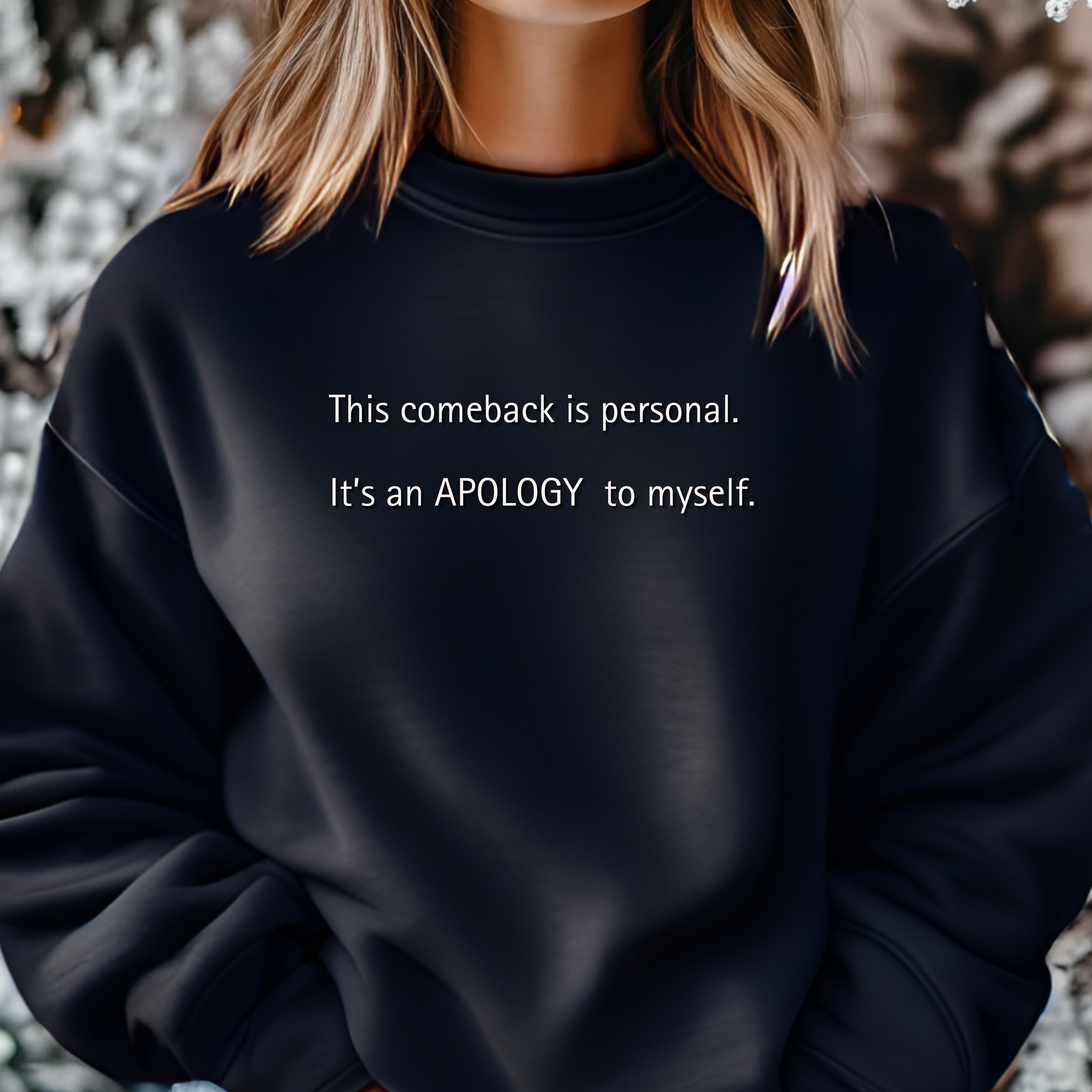 Apology to myself-Crewneck Sweatshirt