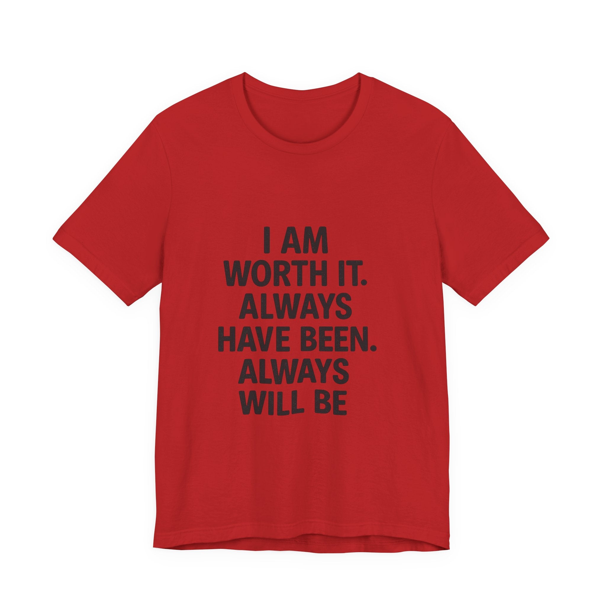 Unisex Motivational Tee | I AM WORTH IT | Positive Affirmation Shirt, Gift for Her, Self-Care Apparel, Encouragement Top, Everyday Wear