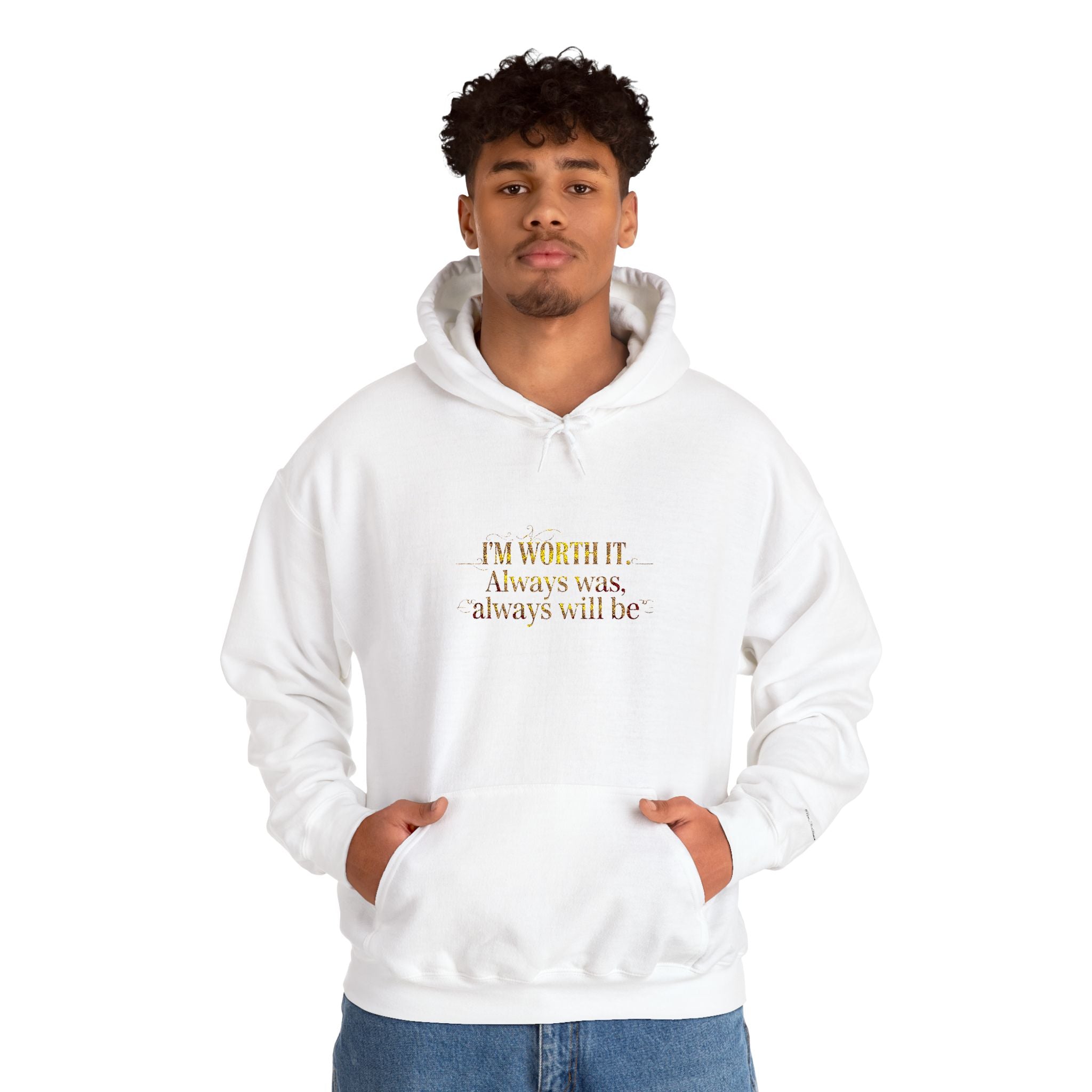 Worth IT  Hooded Sweatshirt