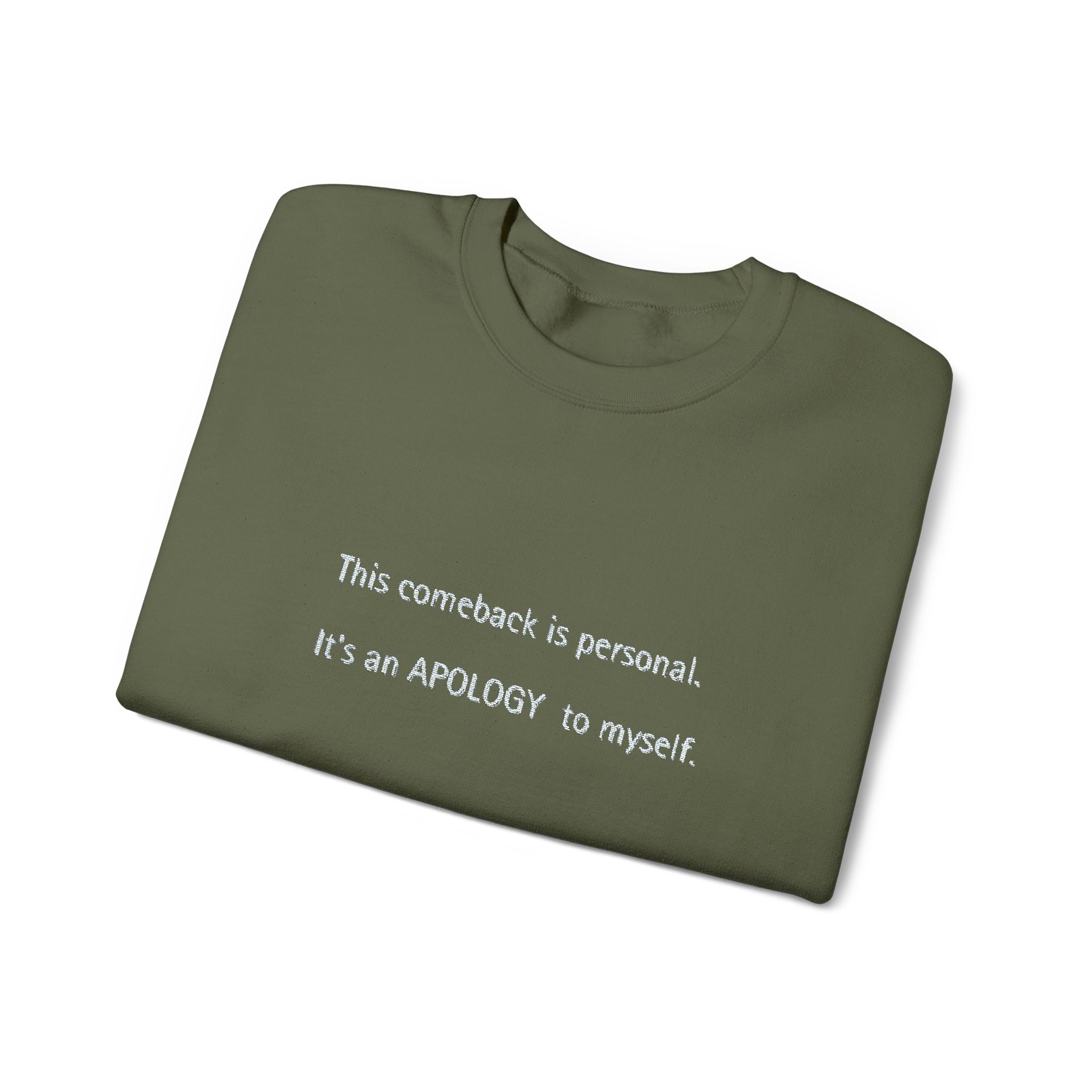 Apology to myself-Crewneck Sweatshirt