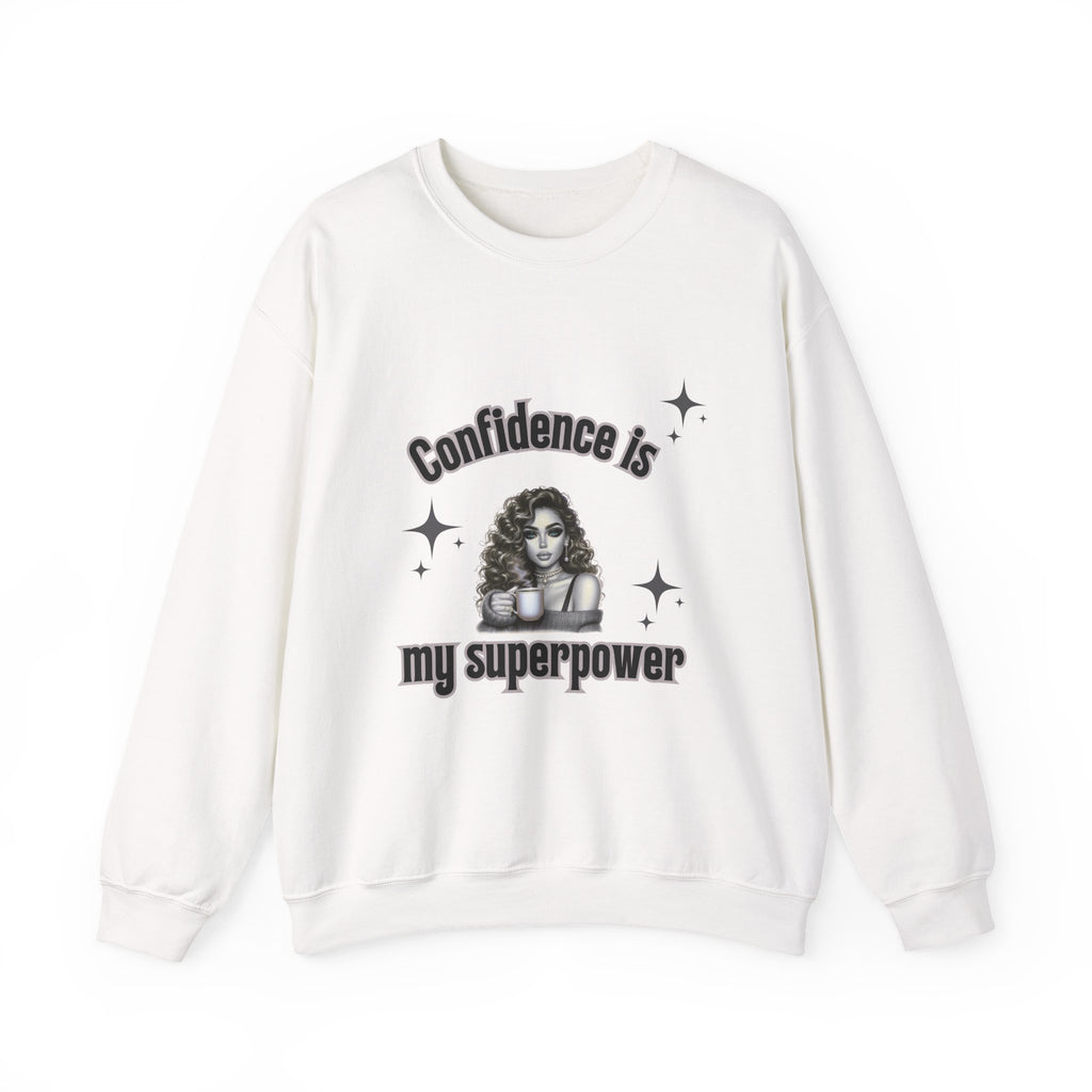 Confidence Is My Superpower Sweatshirt