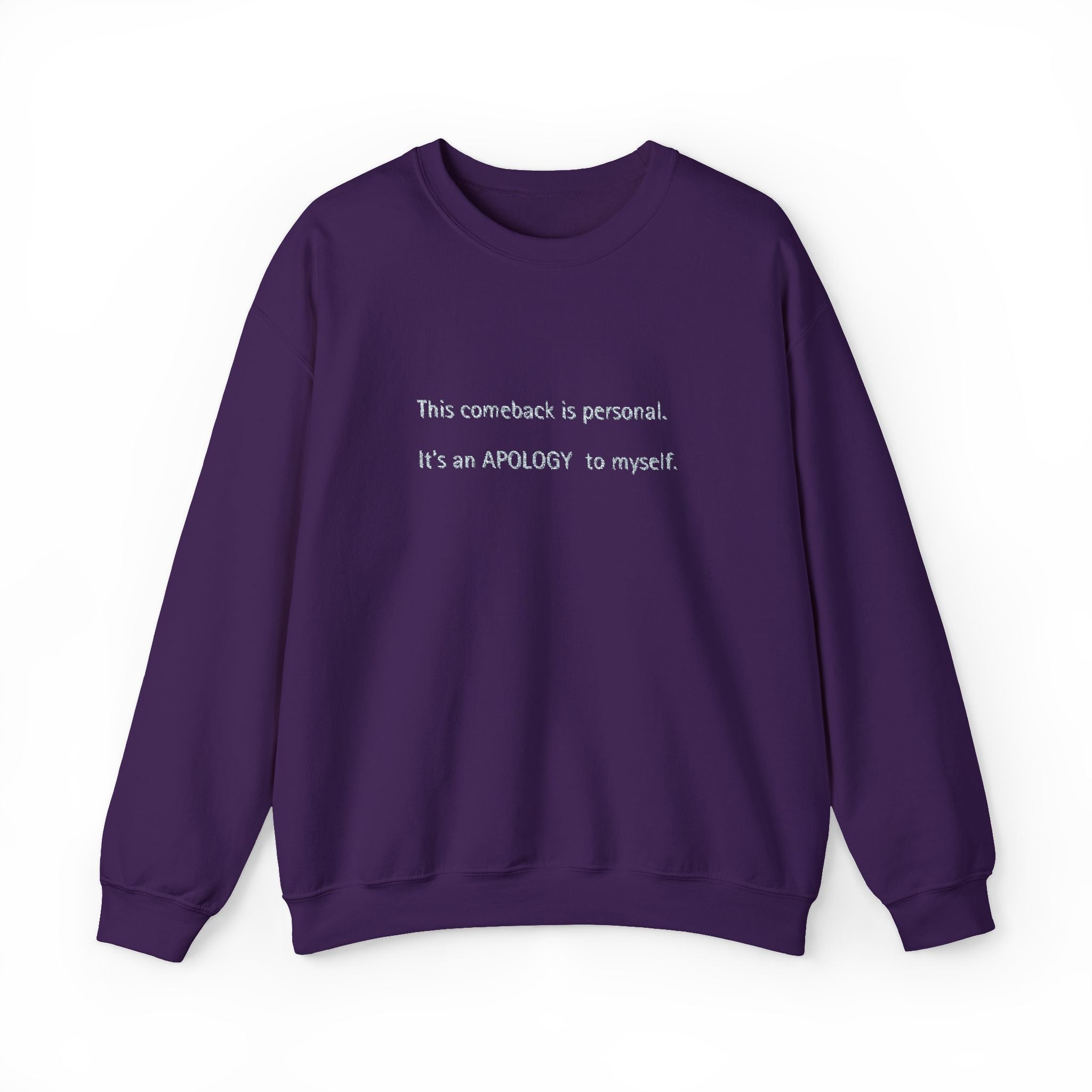 Apology to myself-Crewneck Sweatshirt
