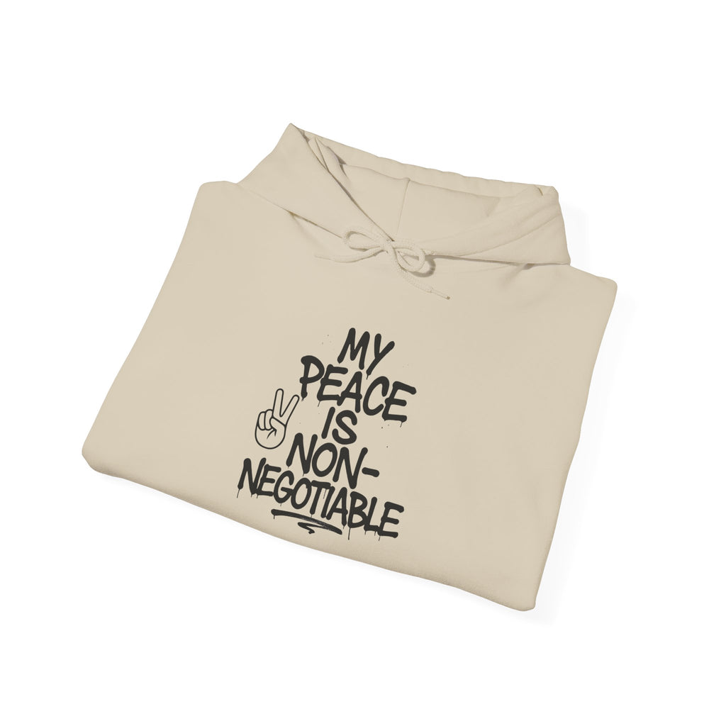 Peace is Non-Negotiable Hoodie, Unisex Sweatshirt, Cozy Lounge Wear, Gift for Peace Lovers, Relaxed Fashion, Casual Outfit