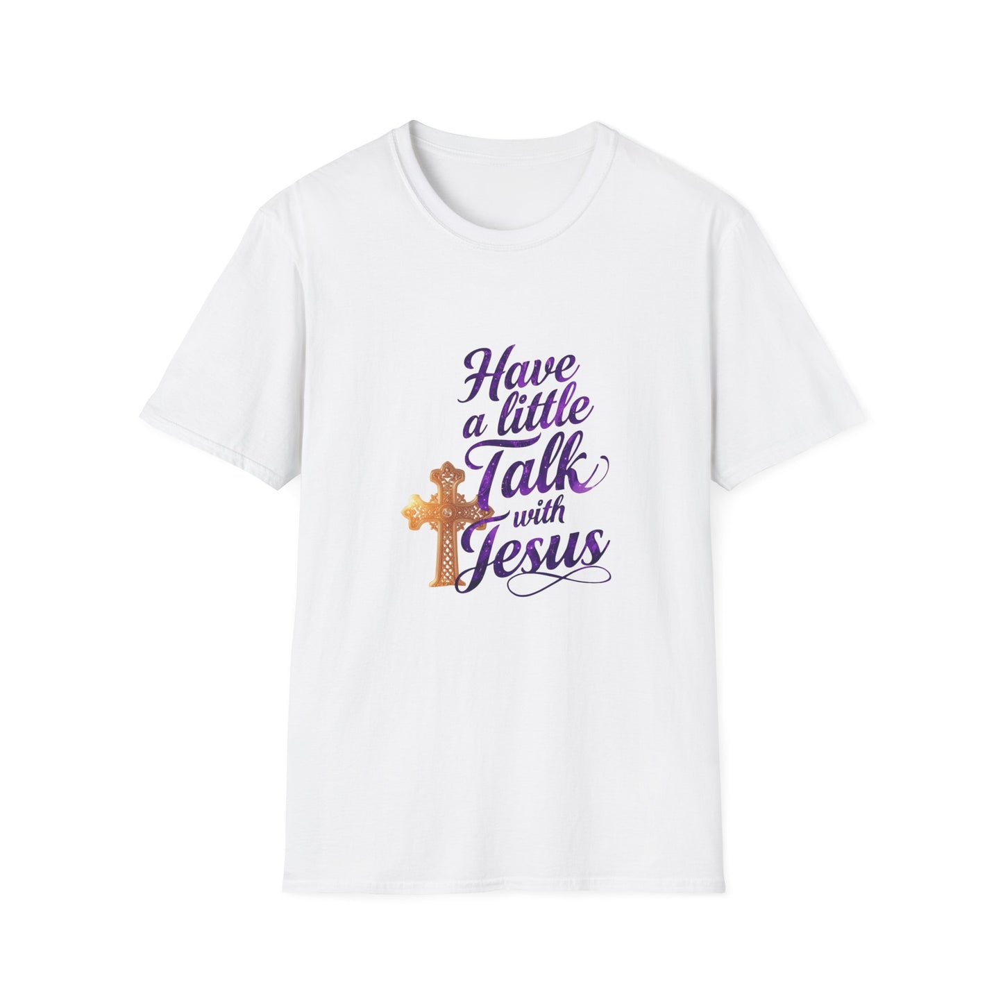 Have a Little Talk with Jesus T-Shirt — Christian Faith Tee with Cross