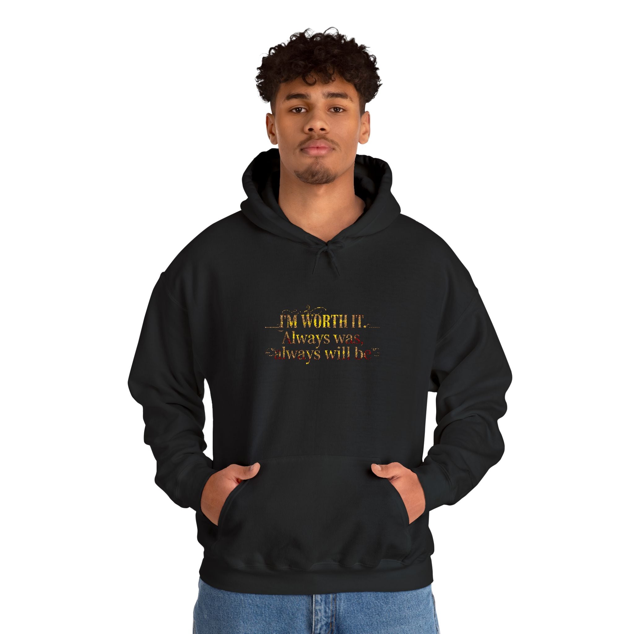 Worth IT  Hooded Sweatshirt