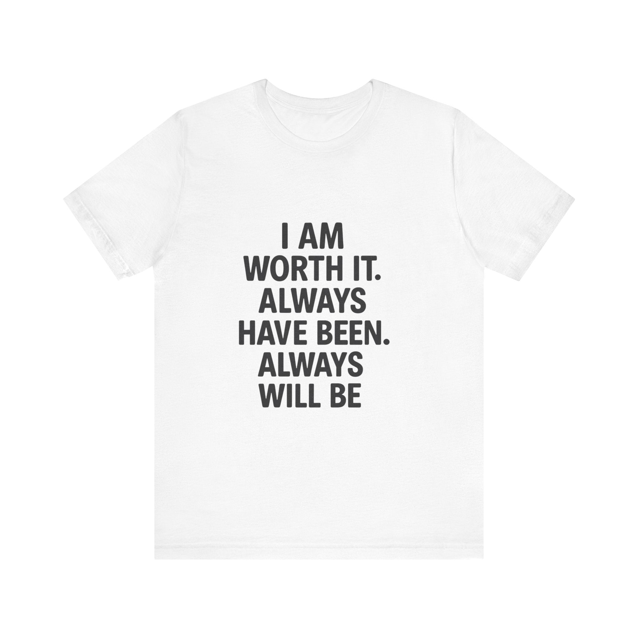Unisex Motivational Tee | I AM WORTH IT | Positive Affirmation Shirt, Gift for Her, Self-Care Apparel, Encouragement Top, Everyday Wear
