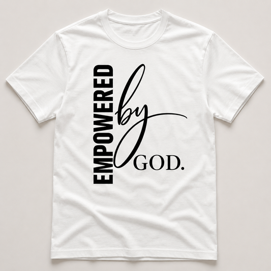 Empowered by God Tee
